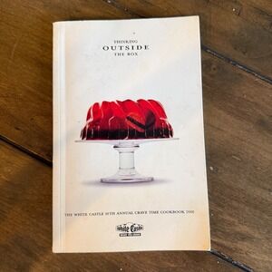 White‎ Castle 10th Annual Cookbook 2001 Thinking Outside the Box Vintage
